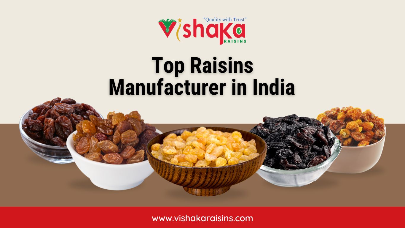 Best raisins exporter from India